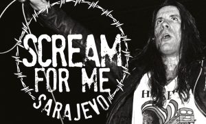 Scream For Me Sarajevo Film Bruce Dickinson