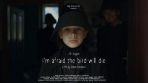 I'm Afraid The Bird Will Die jr august